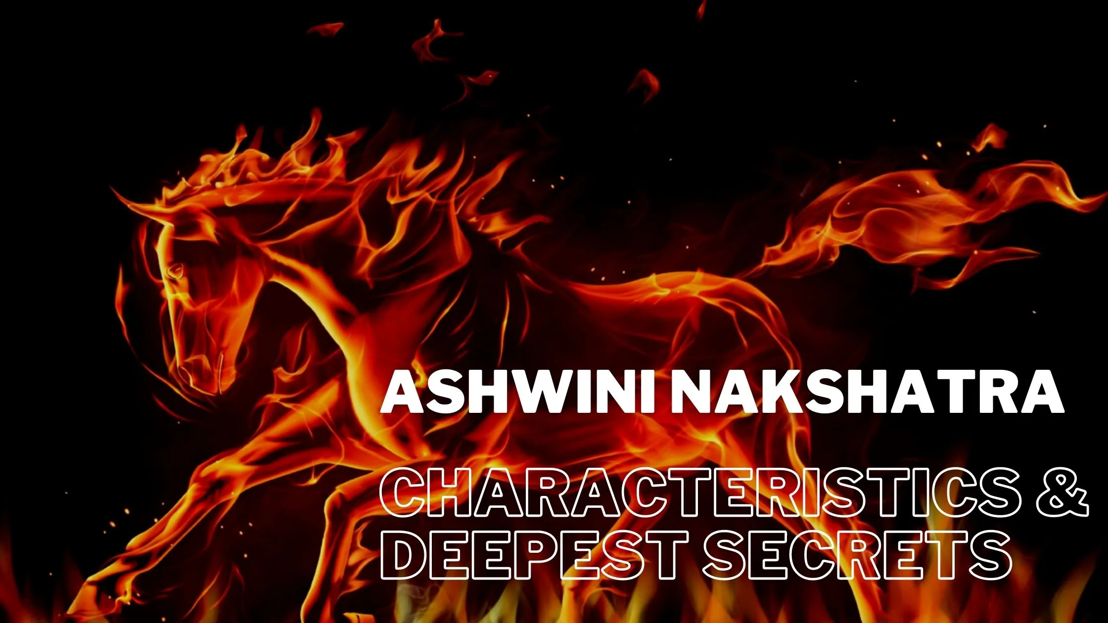 ashwini nakshatra characteristics