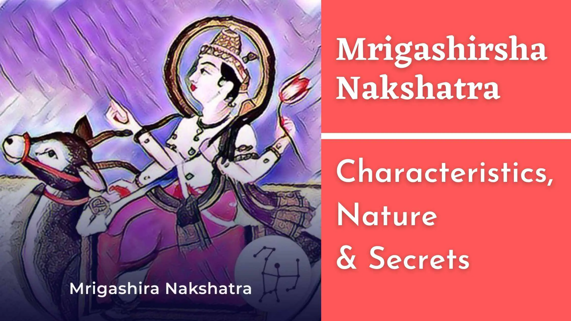Mrigashirsha Nakshatra