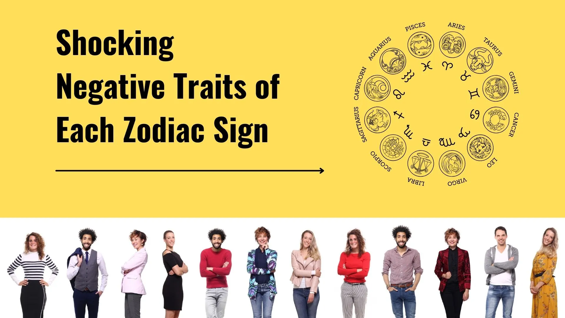 Shocking-Negative-Traits-of-Each-Zodiac-Sign