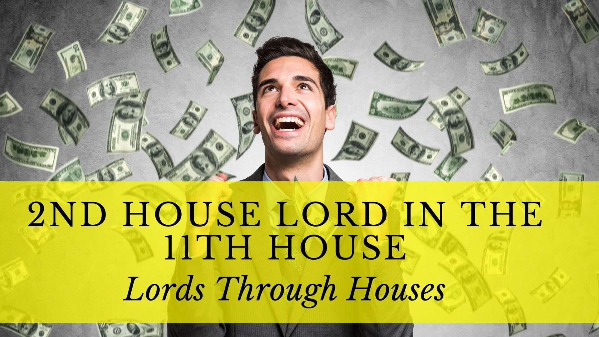 2nd house lord in the 11th house