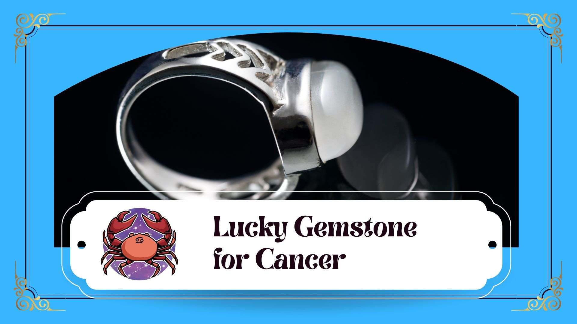 Lucky Gemstone for Cancer