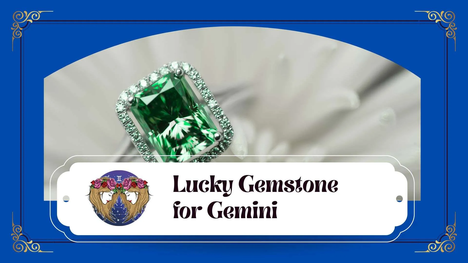 Lucky Gemstone for Gemini