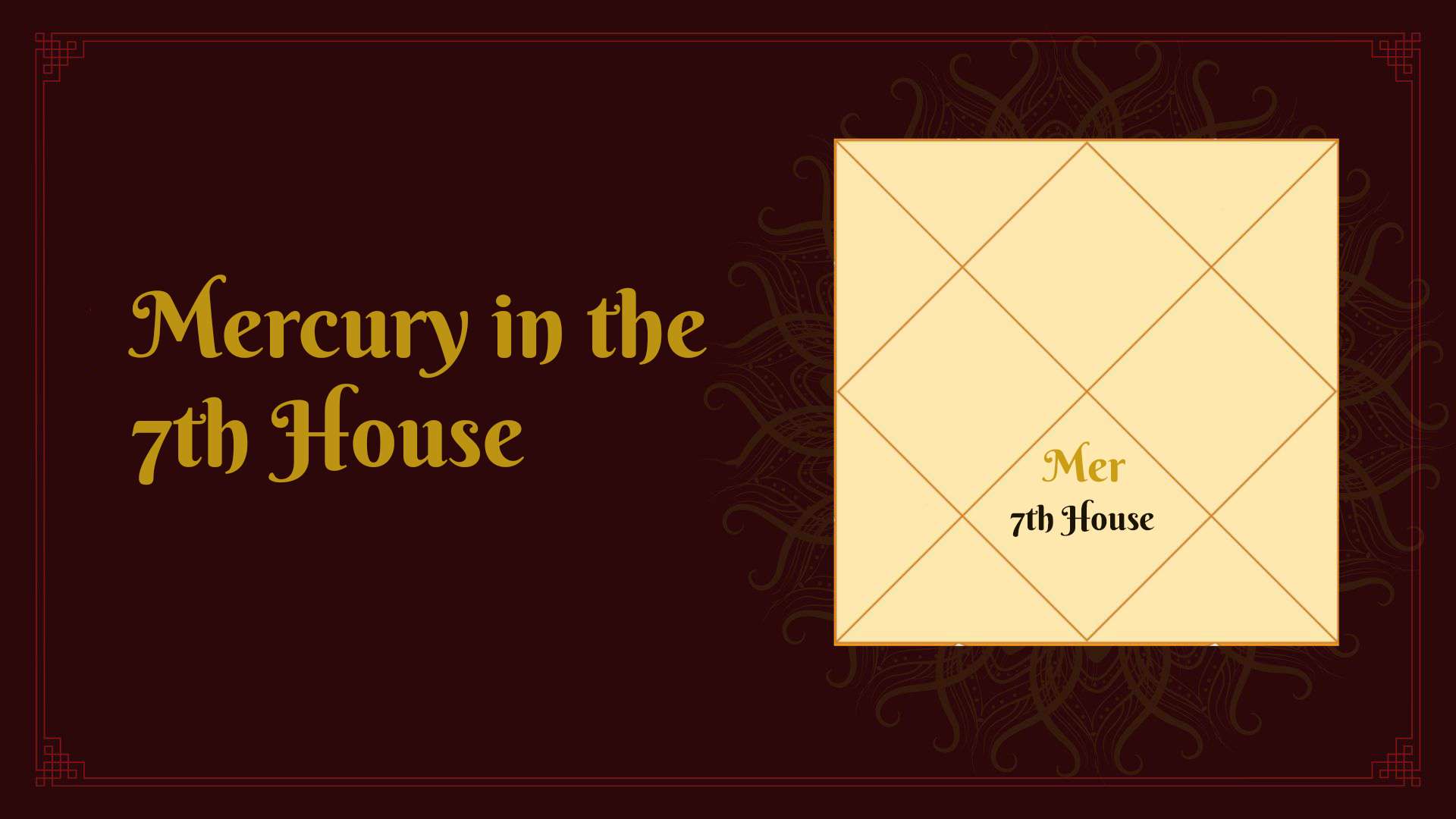 Effects of Mercury in the 7th house