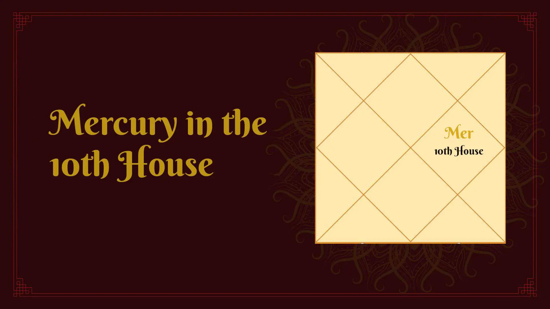 Effects of Mercury in the 10th House: Vedic Astrology