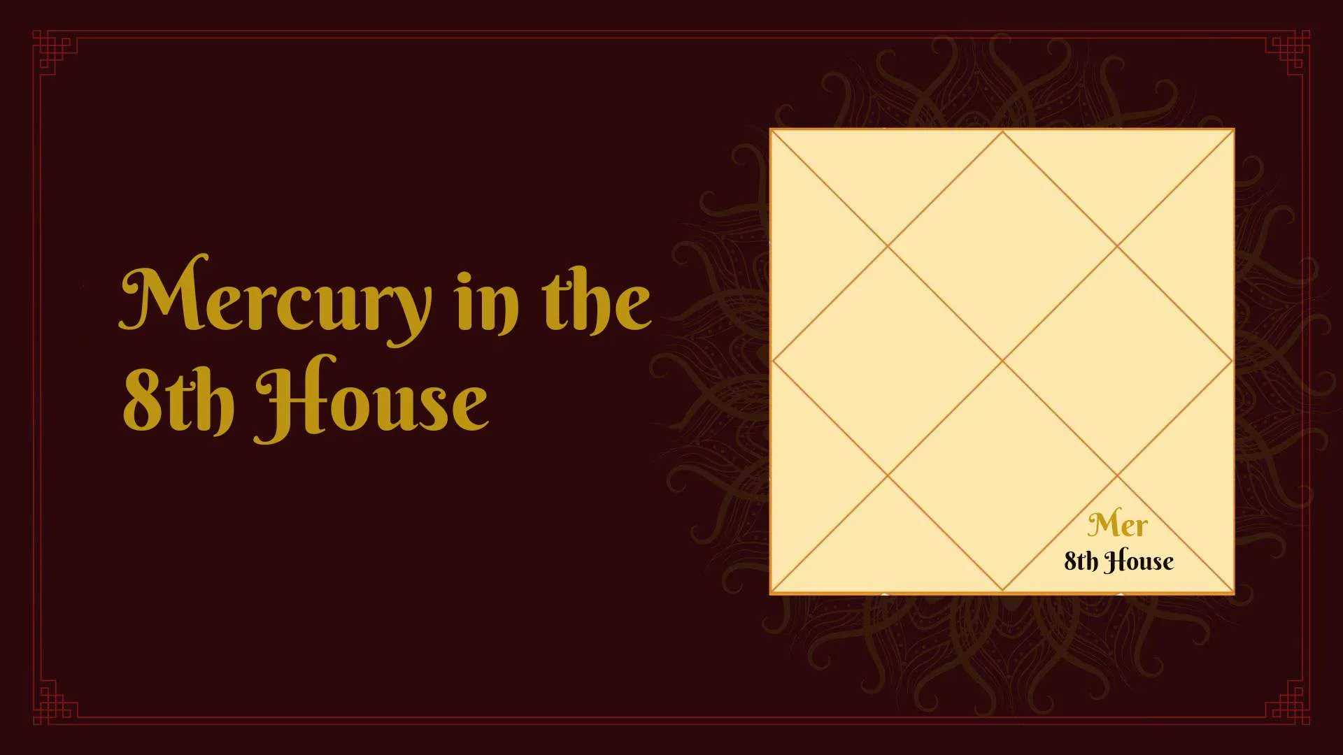 Effects of Mercury in the 8th house